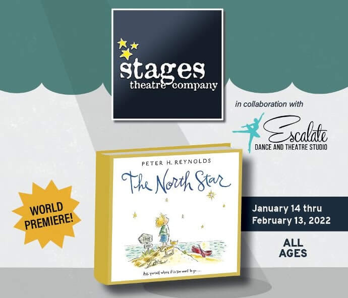 STAGES THEATRE COMPANY | Book Your Tickets to See “The North Star”