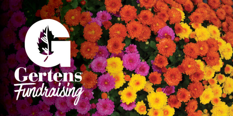 GERTENS FUNDRAISING | Gertens Fundraiser dates 2023-2024