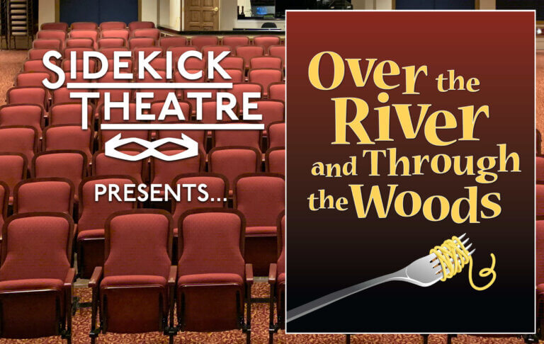SIDEKICK THEATRE | Heart Warming Comedy: Oct 9- Nov 3