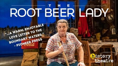 HISTORY THEATRE | Head to the Northwoods!