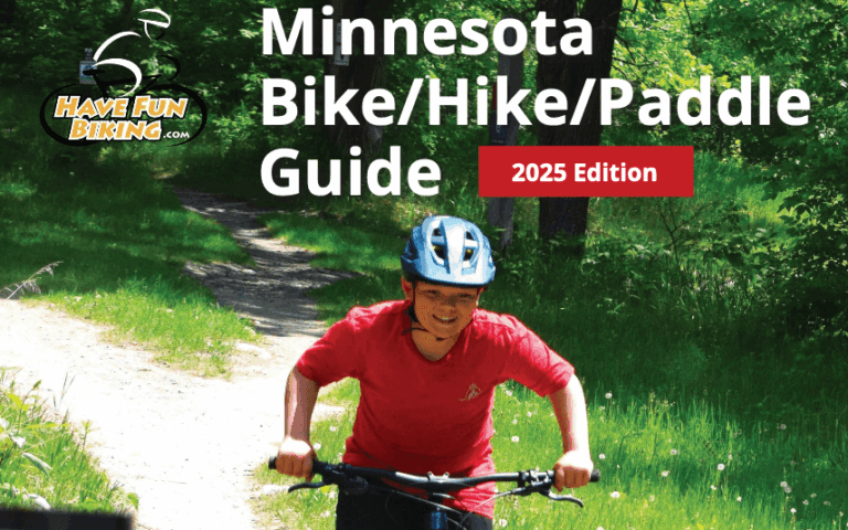 HAVE FUN BIKING’S MN BIKE/HIKE GUIDE