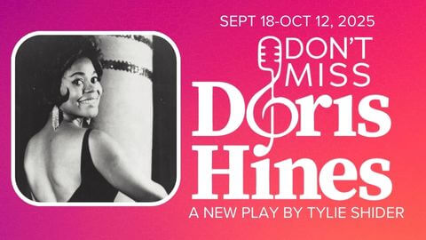 HISTORY THEATRE | DON’T MISS DORIS HINES!