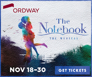 ORDWAY CENTER FOR THE PERFORMING ARTS | “The Notebook” at Ordway Center!