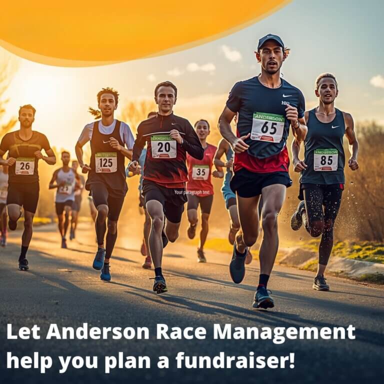 ANDERSON RACE MANAGEMENT | Fundraiser Planning!